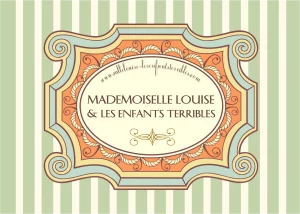 Recto du certificat d'authenticité orné d'un cartouche vintage avec Mademoiselle Louise & Les Enfants Terribles sur fond
